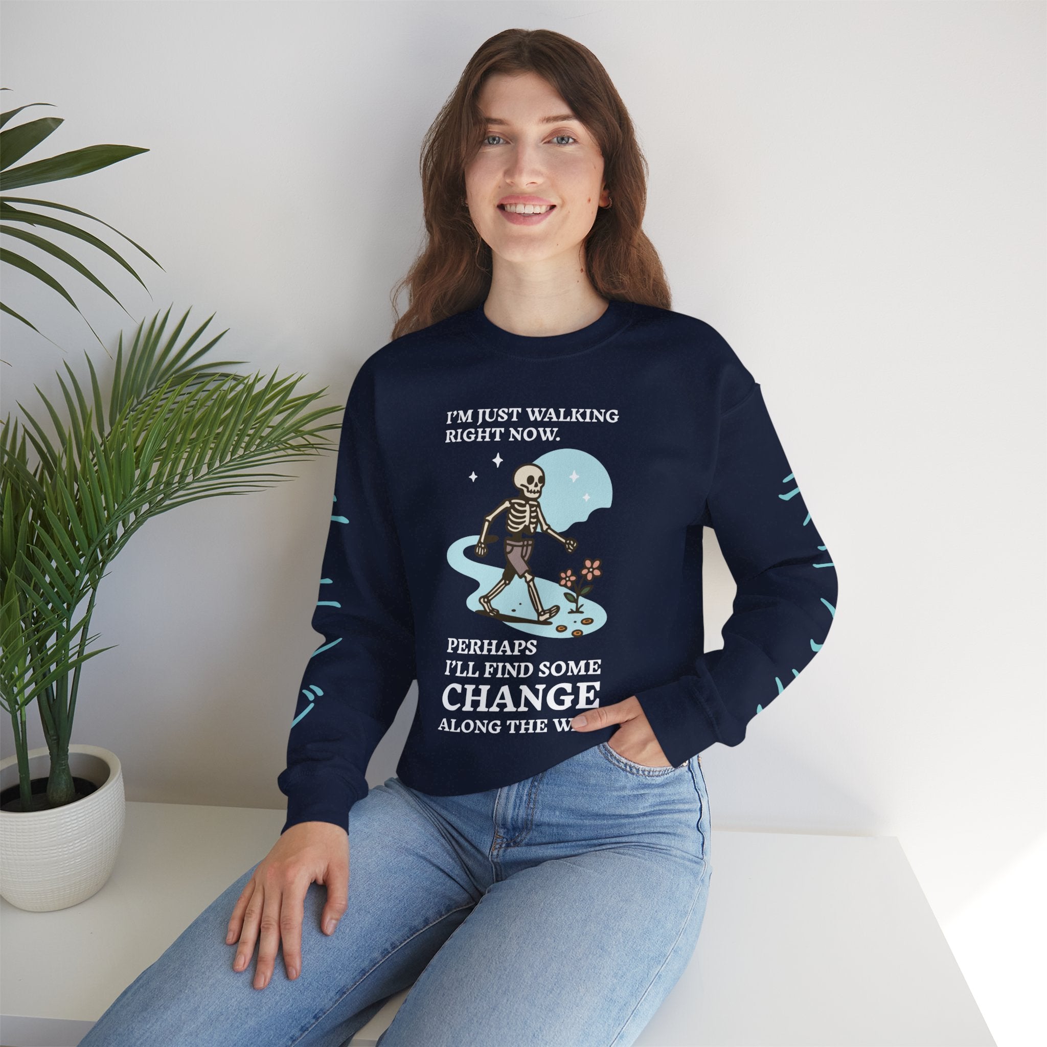 Crewneck Sweatshirt — 'I'm Just Walking Right Now' Skeleton Walking Graphic