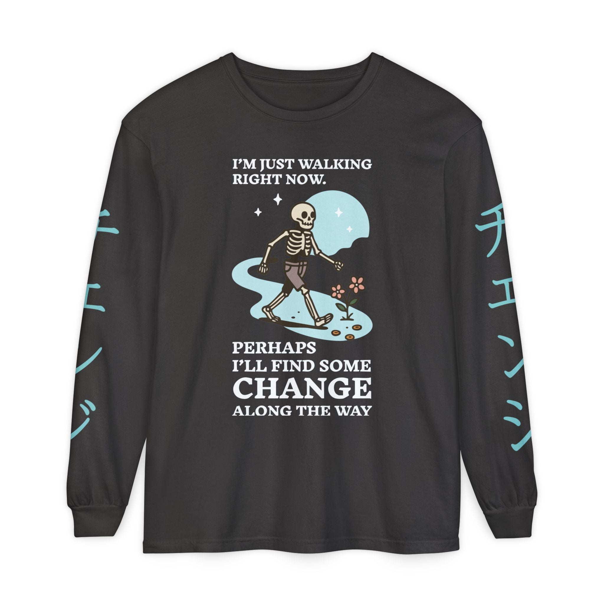 Walking Skeleton Long Sleeve Tee — “I’m Just Walking Right Now” Casual Graphic Shirt — WINTER EDITION